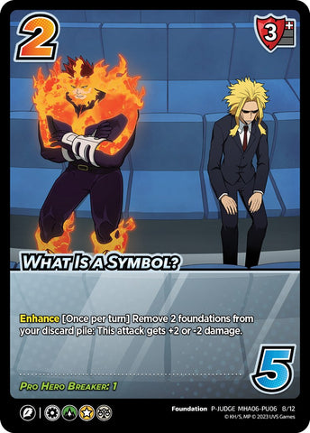 What Is A Symbol? (Plus Ultra Pack 6 Judge) [Miscallaneous Promos]