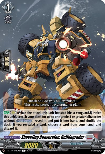 Shoveling Conversion, Bulldograder (D-BT11/080EN) [Clash of Heroes]